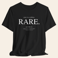 Rare — One in a Million. Act Like It.