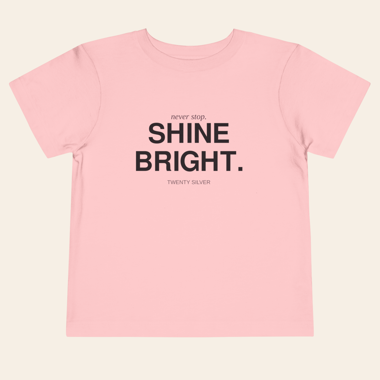 Never Stop — Shine Bright